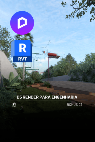 Bônus 03 - D5 Render para engenharia